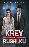 Krev pro rusalku - Kristna Sngoov