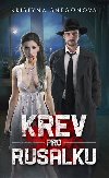 Krev pro Rusalku - Kristna Sngoov