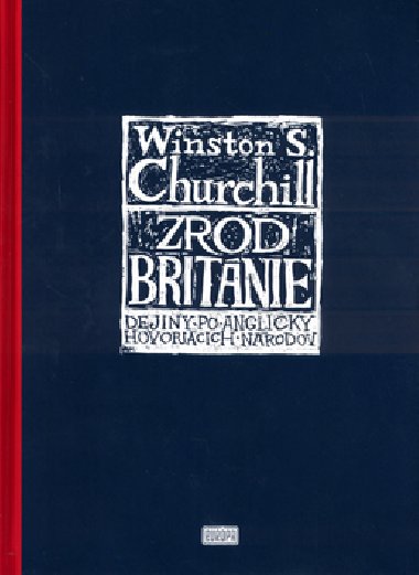 Zrod britnie - W.S. Churchill