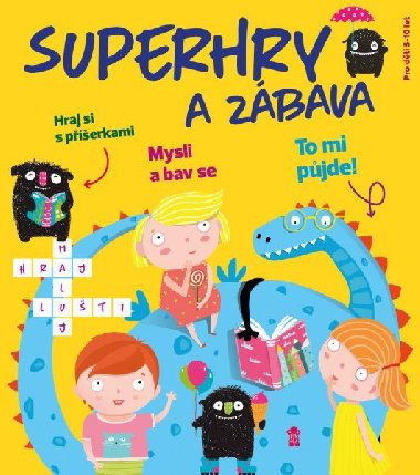 Superhry a zbava - Pavla Kpplov