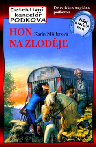 Hon na zlodje - Karin Mllerov; Peter Klaucke
