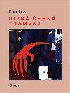 Divn ern tramvaj - Castro