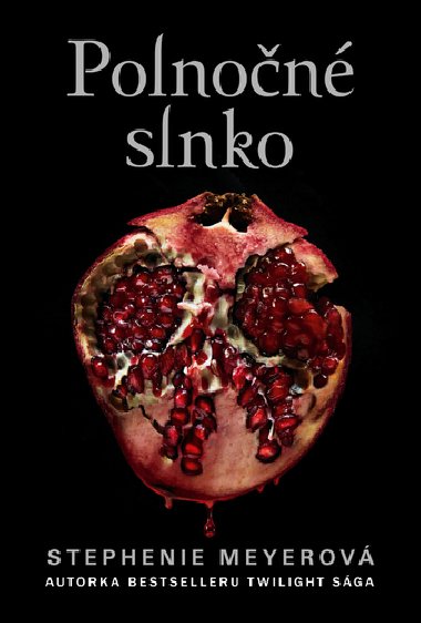 Polnočné slnko - Stephenie Meyerová