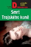 Smrt Trojskho kon - Roman Clek