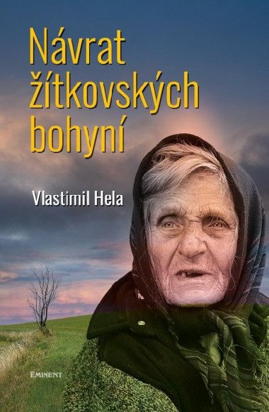 Návrat žítkovských bohyní - Vlastimil Hela