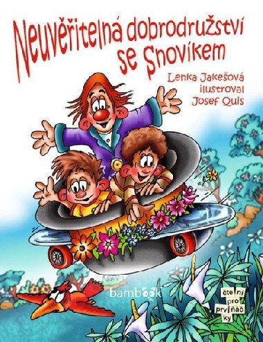 Neuviteln dobrodrustv se Snovkem - Josef Quis; Lenka Jakeov