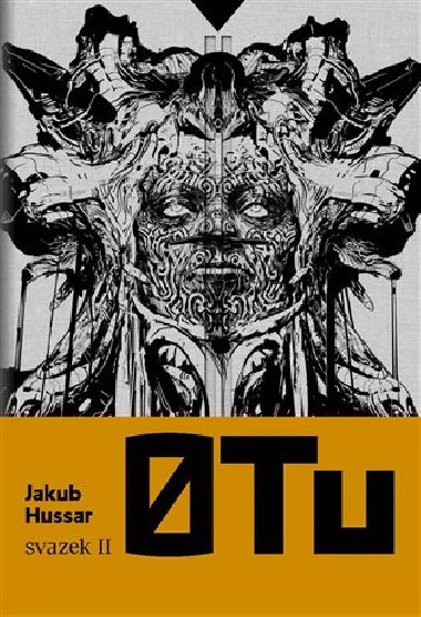 0 Tu, svazek druh - Jakub Hussar