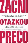 Zani otzkou preo - Simon Sinek