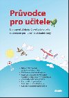 Prvodce pro uitele k pracovn uebnici lovk a jeho svt se Zetkem - Luk Cohorna; Lucie Hrukov; Daniela ikulov