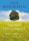 Nic ne ptomnost - Najdte svobodu, lsku a radost, a jste kdekoli - Jack Kornfield