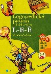 Logopedick pexeso a obrzkov ten L-R- - Pvkov Bohdana