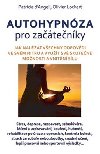 Autohypnza pro zatenky - Olivier Lockert; Patricia dAngeli