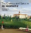 The Chateau and Gardens in Krom - Miroslav Kindl,Ondej Zatloukal,Pavel Zatloukal