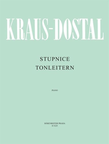 Stupnice - Arnot Kraus; Jan Dostal