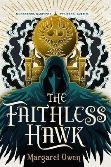 The Faithless Hawk - Owen Margaret