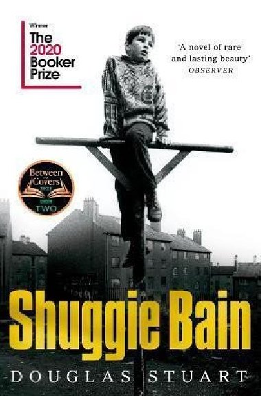 Shuggie Bain - Stuart Douglas
