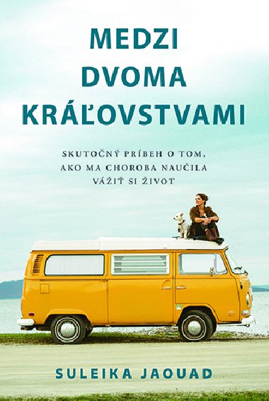 Medzi dvoma krovstvami - Suleika Jaouad