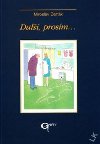Dal, prosm... - Bartk Miroslav