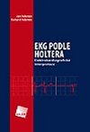 EKG podle Holtera: Elektrokardiografick interpretace - Adamec Jan, Adamec Richard
