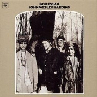 John Wesley Harding - Bob Dylan