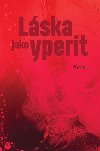 Lska jako yperit - Pfanner I.