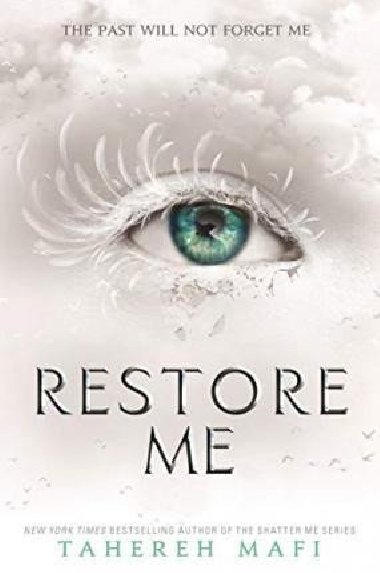 Restore Me - Mafi Tahereh