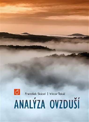 Analza ovzdu - Frantiek Skcel,Viktor Tek