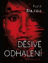 Dsiv odhalen - Lucie Braunov