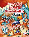 Putovn sktka Vudyblka - Radomr Socha; Josef Quis