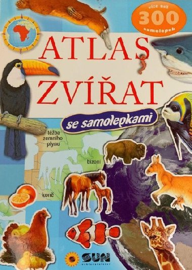 Atlas zvířat - 300 samolepek - Nakladatelství SUN