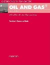 Oil and Gas 1 Teachers Resource Book: Oxford English for Careers - Lansford Lewis