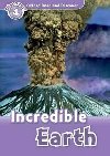Oxford Read and Discover 4: Incredible Earth - Northcott Richard
