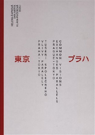 1920-2020 Praha - Tokio - Dan Merta,Helena apkov,Klra Puerov