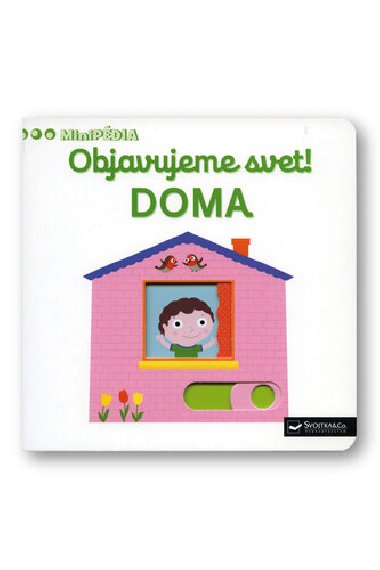 Objavujeme svet! Doma - Nathalie Choux