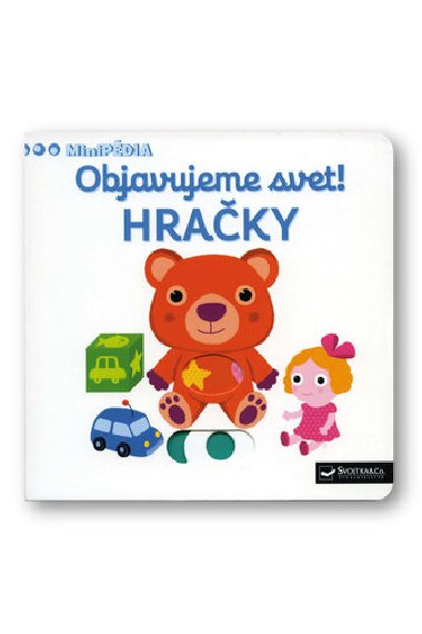 Objavujeme svet! Hračky - Nathalie Choux