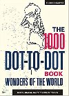 The 1000 Dot-to-Dot Book: Wonders of the World (Colouring Book) - Pavitte Thomas