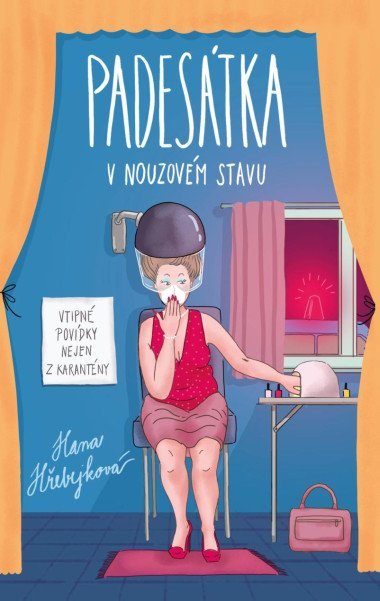 Padestka v nouzovm stavu - Vtipn povdky nejen z karantny - Hana Hebejkov