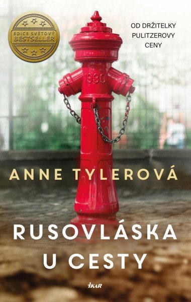 Rusovlska u cesty - Anne Tylerov