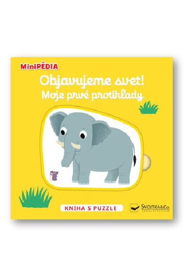 Objavujeme svet! Moje prv protiklady - Nathalie Choux
