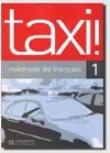 Taxi! 1 Livre de lleve - Capelle, Guy, Menand, Robert
