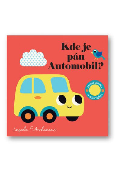 Kde je pn Automobil? - Ingela P. Arrhenius