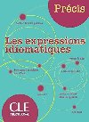 Precis: Les expressions idiomatiques - Chollet Isabelle