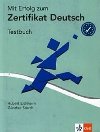 Mit Erfolg zum Zertifikat Deutsch - TestBuch - Eichheim Hubert