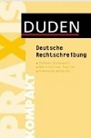 Duden Praxis Kompakt - Deutsche Rechtschreibung - Stang Christian