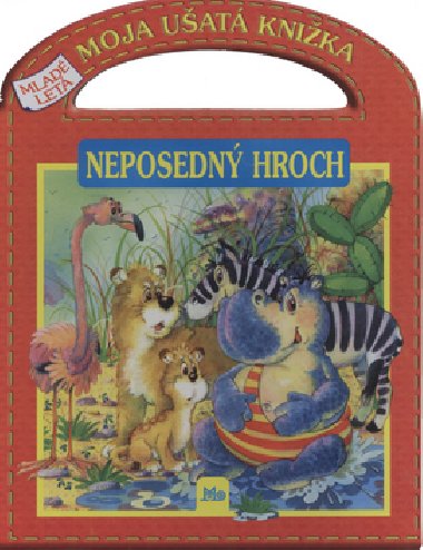 Neposedn hroch - Leo Seidler; Andriej Melnikow