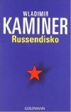 Russendisko - Kaminer Wladimir
