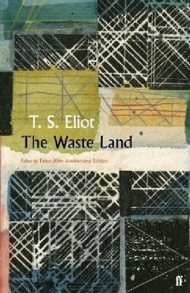 The Waste Land - Eliot T. S.