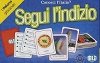 Litaliano giocando: Segui lindizio - kolektiv autor