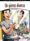 Primiracconti: Un giorno diverso + CD-audio (A2-B1) - Dominici Marco