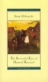 The Sorrowful Eyes of Hannah Karajich - Olbracht Ivan